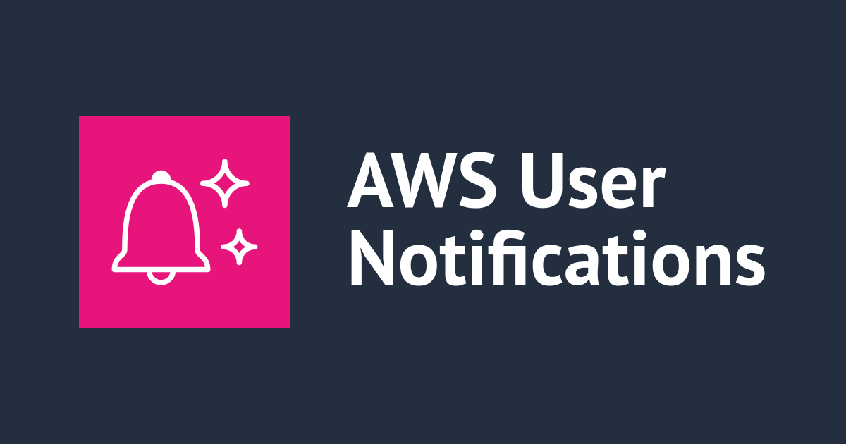 aws-user-notifications